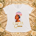 Cancer Queen Empowerment Tee