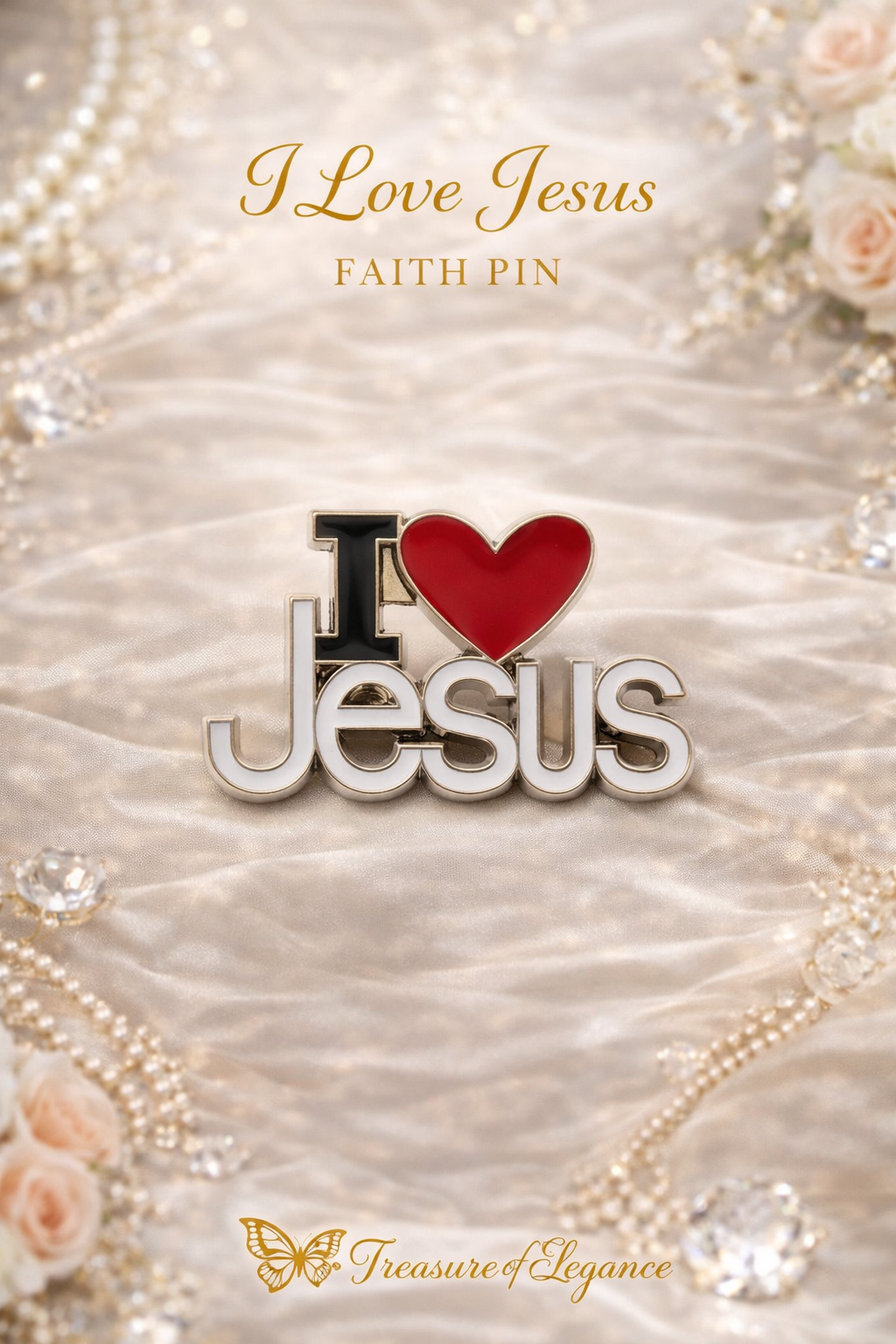 I Love Jesus Brooch
