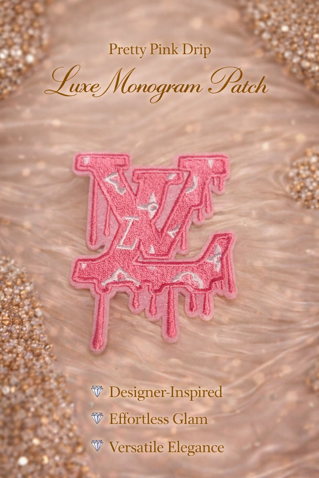 Pretty Pink Drip Luxe Monogram Patch